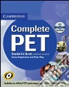 Complete Pet. Student's book. Per le Scuole superiori. Con CD-ROM