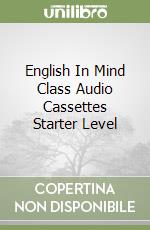 English In Mind Class Audio Cassettes (2) Starter Level libro