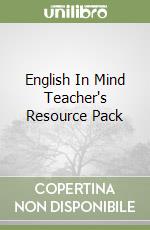 English In Mind Teacher's Resource Pack libro