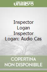 Inspector Logan Inspector Logan: Audio Cas libro