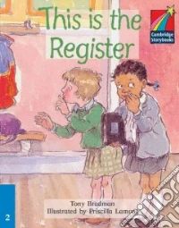 Cambridge Storybooks This Is The Registe libro