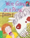 We're Going on a Picnic libro
