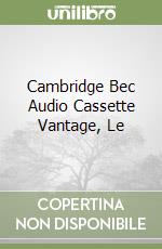 Cambridge Bec Audio Cassette Vantage, Le libro