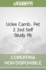 Ucles Camb. Pet 2 2ed Self Study Pk libro