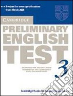 Cambridge preliminary english test. Student's book. Per le Scuole superiori libro