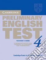 Cambridge English Preliminary. Examination papers from Cambridge ESOL. Teacher's Book libro