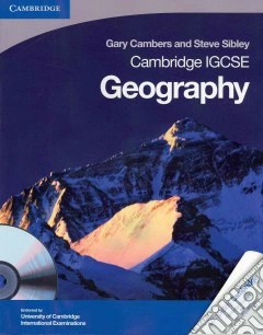 Cambridge IGCSE geography. Per le Scuole superiori. Con CD-ROM