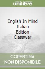 English In Mind Italian Edition Classwar libro