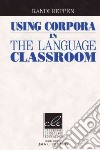 Reppen Using Corpora Esf/efl Classroom Hb libro