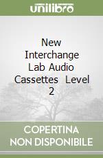 New Interchange Lab Audio Cassettes (3) Level 2 libro