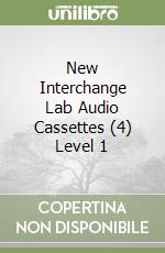 New Interchange Lab Audio Cassettes (4) Level 1 libro