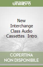 New Interchange Class Audio Cassettes (3) Intro libro