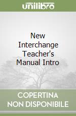 New Interchange Teacher's Manual Intro libro