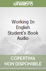 Working In English Student's Book Audio