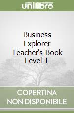 Business Explorer Teacher's Book Level 1 libro