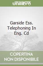 Garside Ess. Telephoning In Eng. Cd