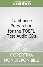 Cambridge Preparation for the TOEFL Test Audio CDs libro