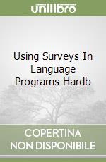 Using Surveys In Language Programs Hardb libro