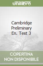 Cambridge Preliminary En. Test 3 libro