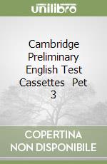 Cambridge Preliminary English Test Cassettes (2) Pet 3 libro