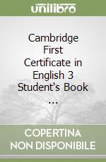 Cambridge First Certificate in English 3 Student's Book ... libro