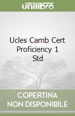 Ucles Camb Cert Proficiency 1 Std libro