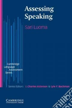 Luoma Assessing Speaking Pb