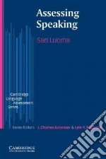 Luoma Assessing Speaking Pb libro