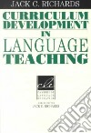 Richards Curriculum Development Pb libro di Richards Jack C.