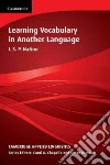 Learning Vocabulary in Another Language libro