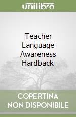 Teacher Language Awareness Hardback libro