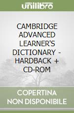 CAMBRIDGE ADVANCED LEARNER'S DICTIONARY - HARDBACK + CD-ROM