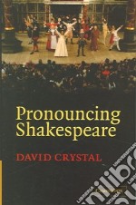 Crystal Pronouncing Shakespear