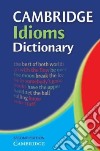 Camb. Idioms Dictionary 2ed Hb libro