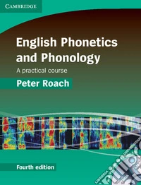 English Phonetics and Phonology. Hardback. Con CD-Audio