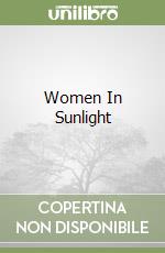 Women In Sunlight