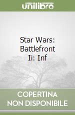 Star Wars: Battlefront Ii: Inf libro