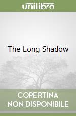 The Long Shadow