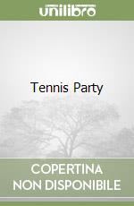Tennis Party libro usato