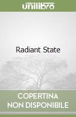 Radiant State