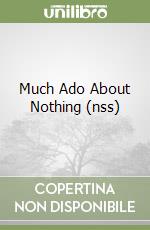 Much Ado About Nothing (nss) libro