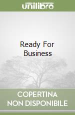 Ready For Business libro