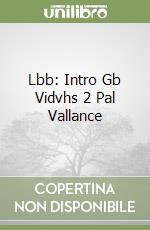 Lbb: Intro Gb Vidvhs 2 Pal Vallance libro