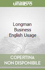 Longman Business English Usage libro