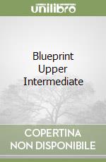 Blueprint Upper Intermediate libro