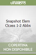 Snapshot Elem Clcass 1-2 Abbs libro