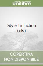 Style In Fiction (els) libro