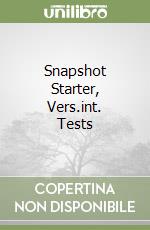 Snapshot Starter, Vers.int. Tests libro