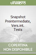 Snapshot Preintermediate, Vers.int. Tests libro