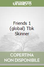 Friends 1 (global) Tbk Skinner libro